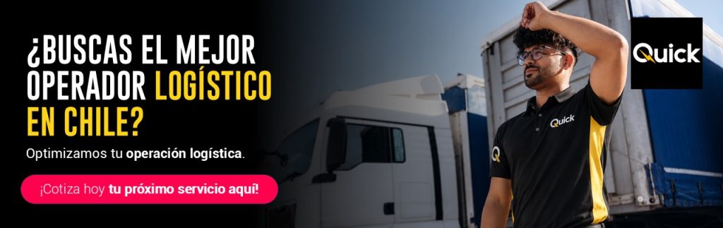 ¿Por qué elegir Quick como tu Operador Logístico en Chile? | 3PL